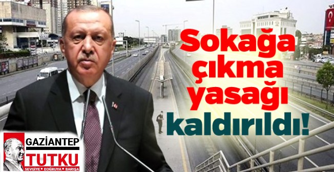 Gaziantep’te sokağa çıkma yasağı kaldırıldı!