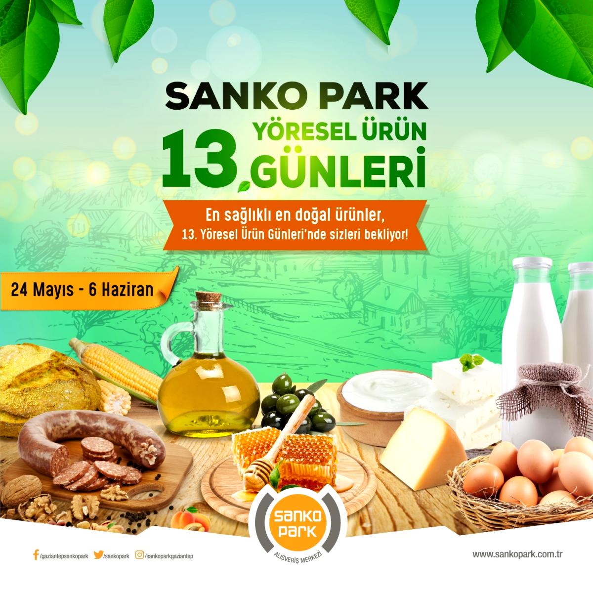 Sanko Park ta yöresel ürün günleri başladı