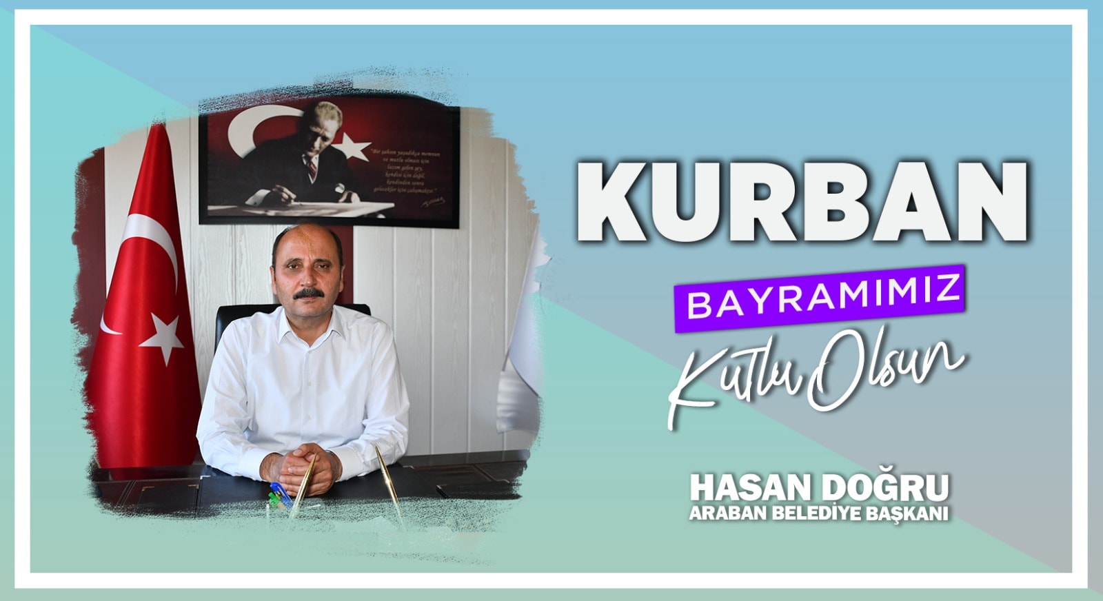 Hasan Doğru Kurban Bayramı Kutlama Mesajı