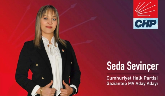 Chp Gaziantep Milletvekili Aday Adayı Seda Sevinçer