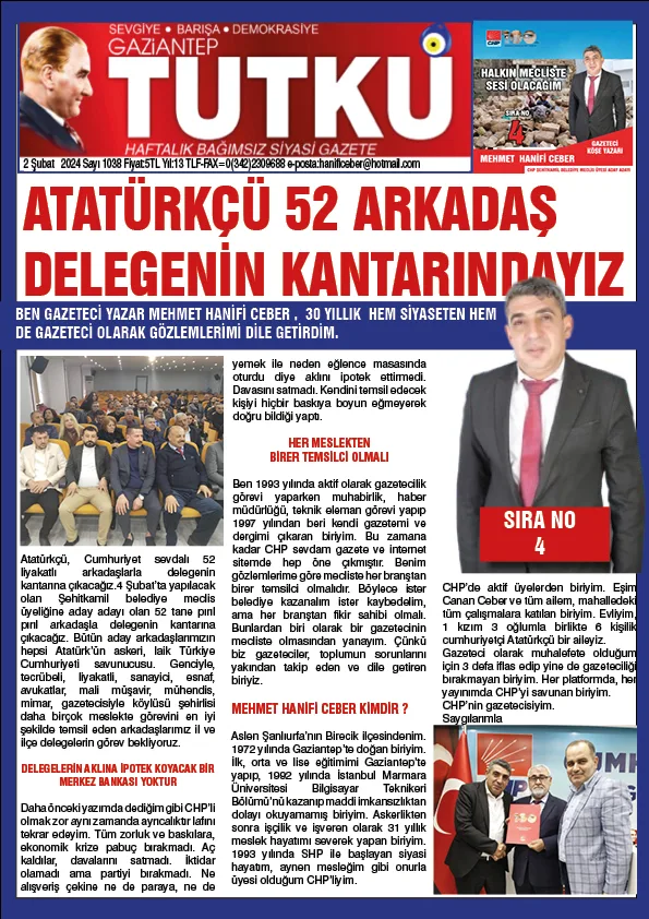 Atatürkçü 52 arkadaş delegenin kantarındayız