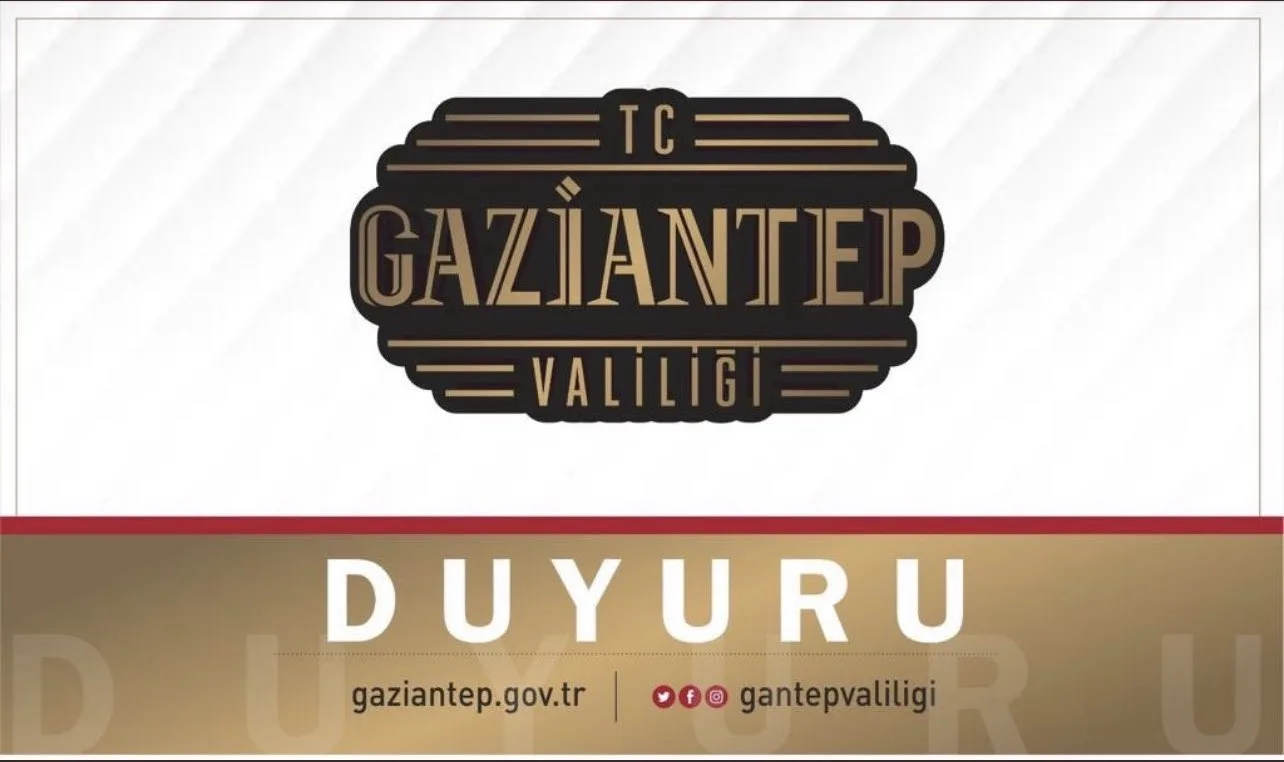 Gaziantep Valiliği önemli bir duyuru