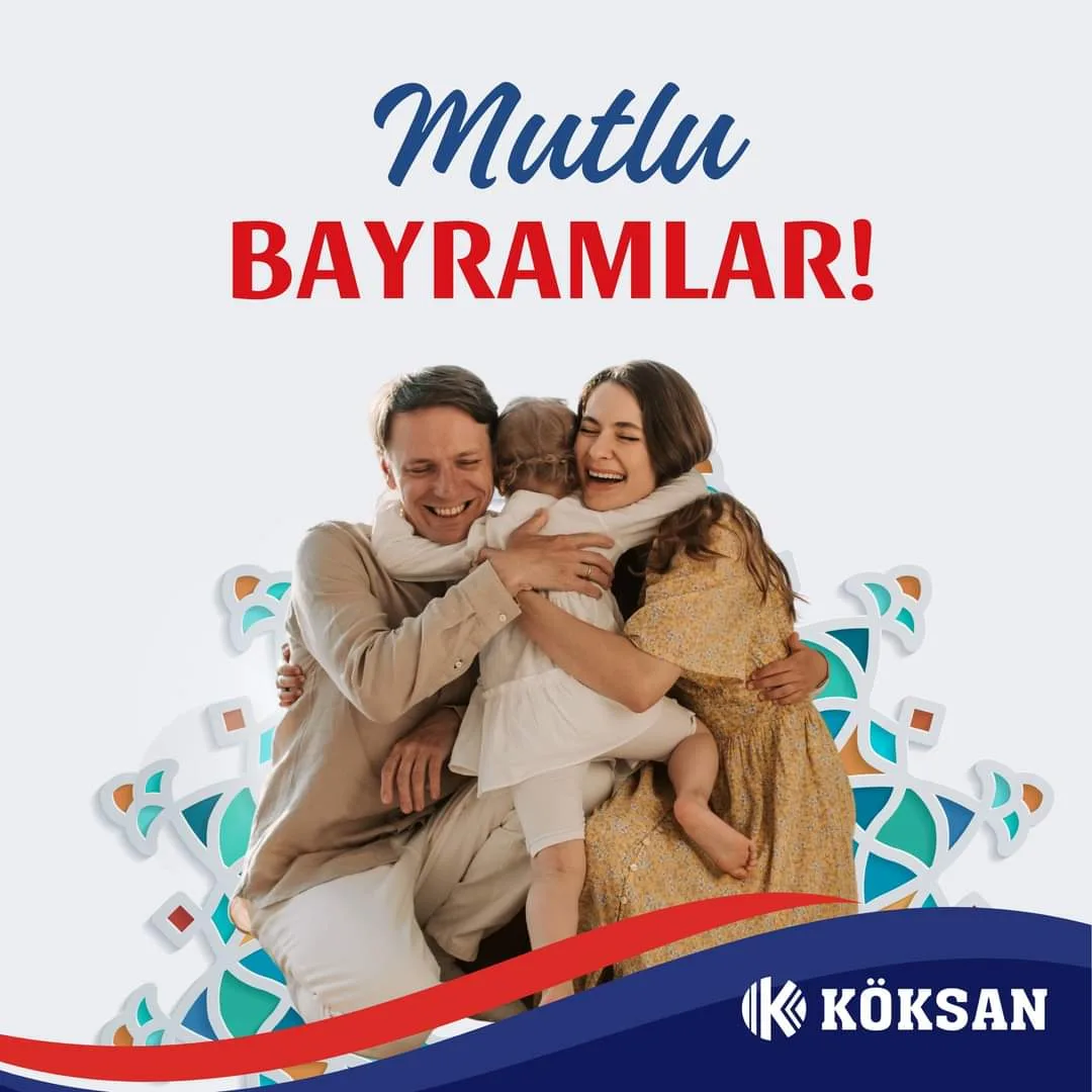 KÖKSAN'DAN BAYRAM KUTLAMASI