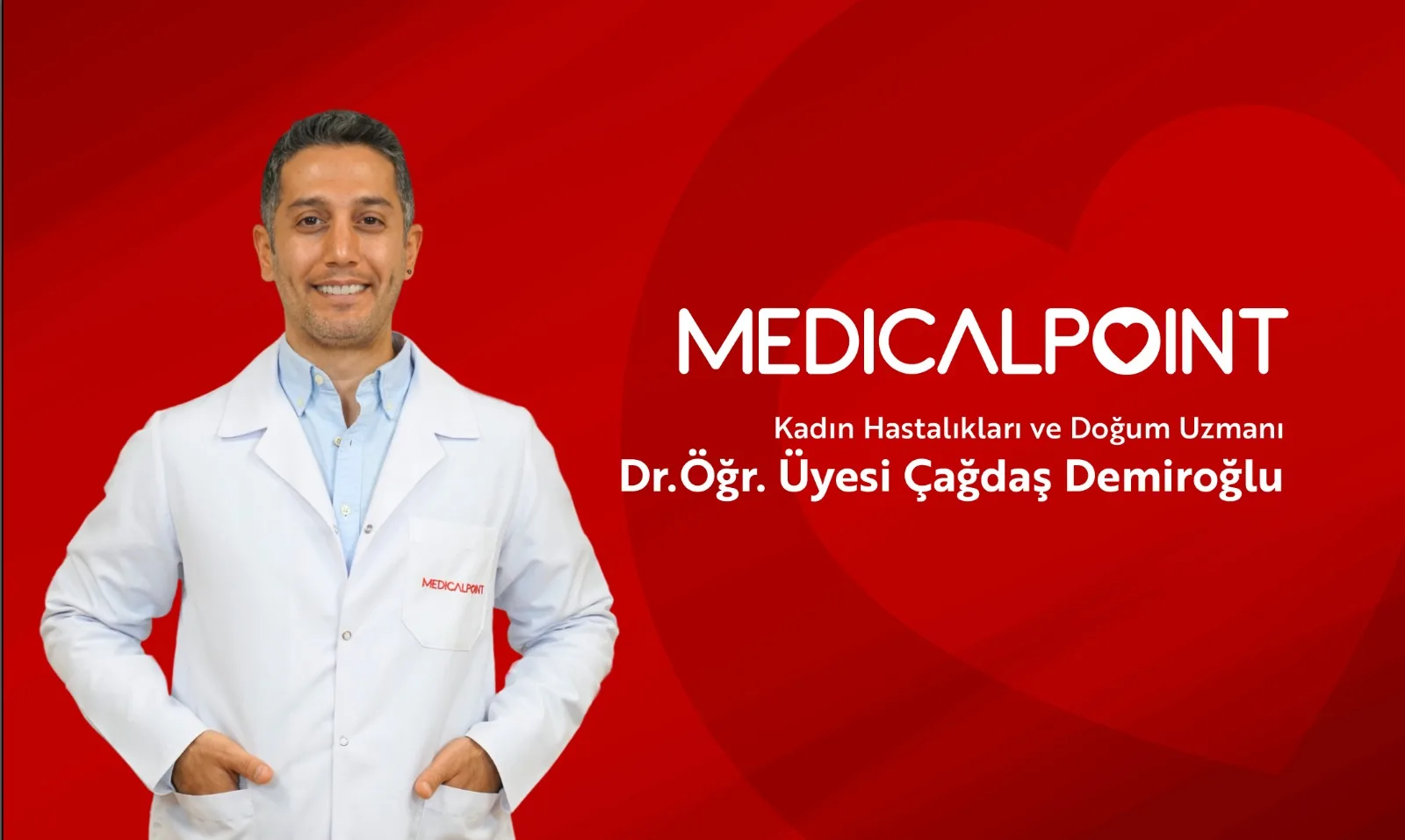 ÇAĞDAŞ DEMİROĞLU MEDICAL POINT’TE HASTA KABULÜNE BAŞLADI  