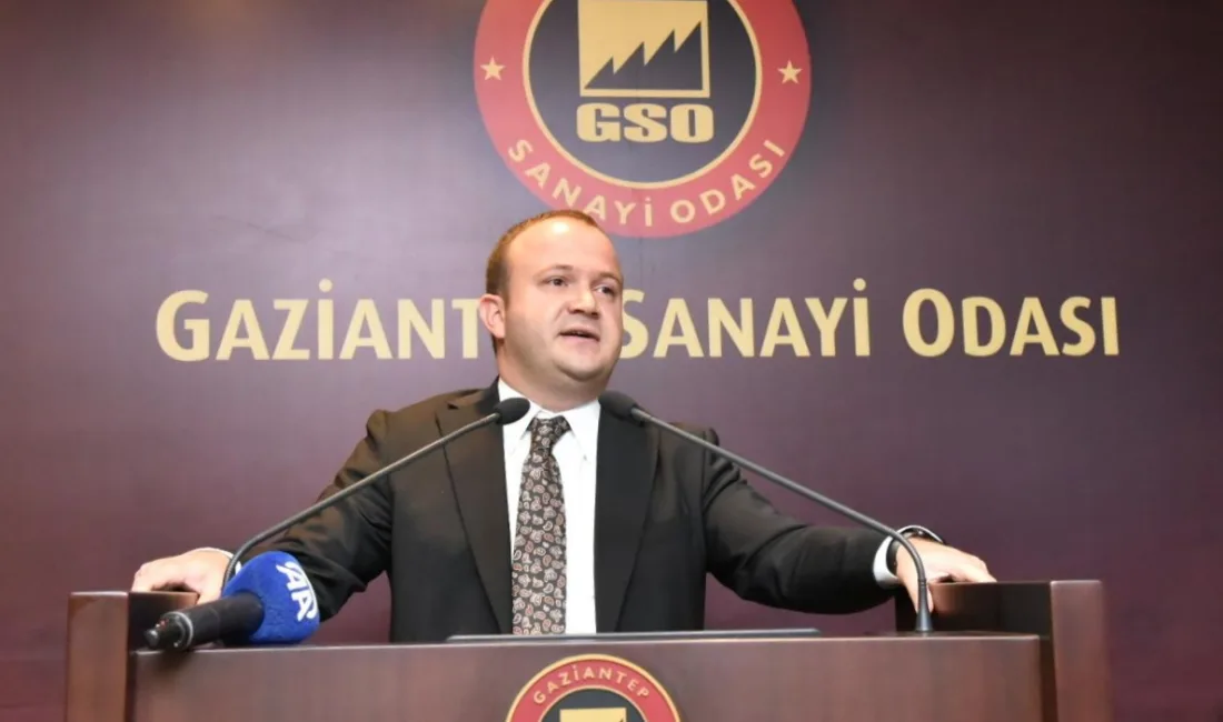 Gaziantep Sanayi Odası’nda (GSO),