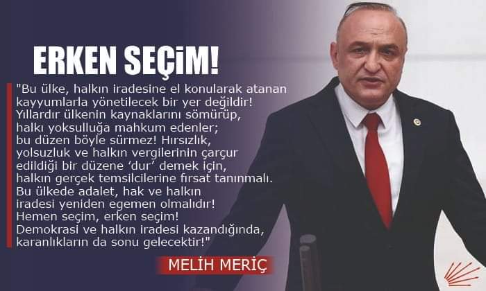 Meriçten &Quot; Erken Seçi̇m! &Quot; Çağrısı