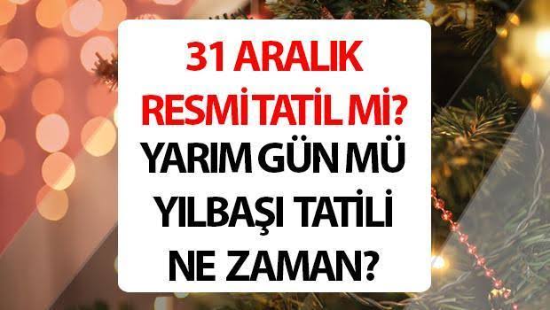   31 Aralık, Türkiye’de