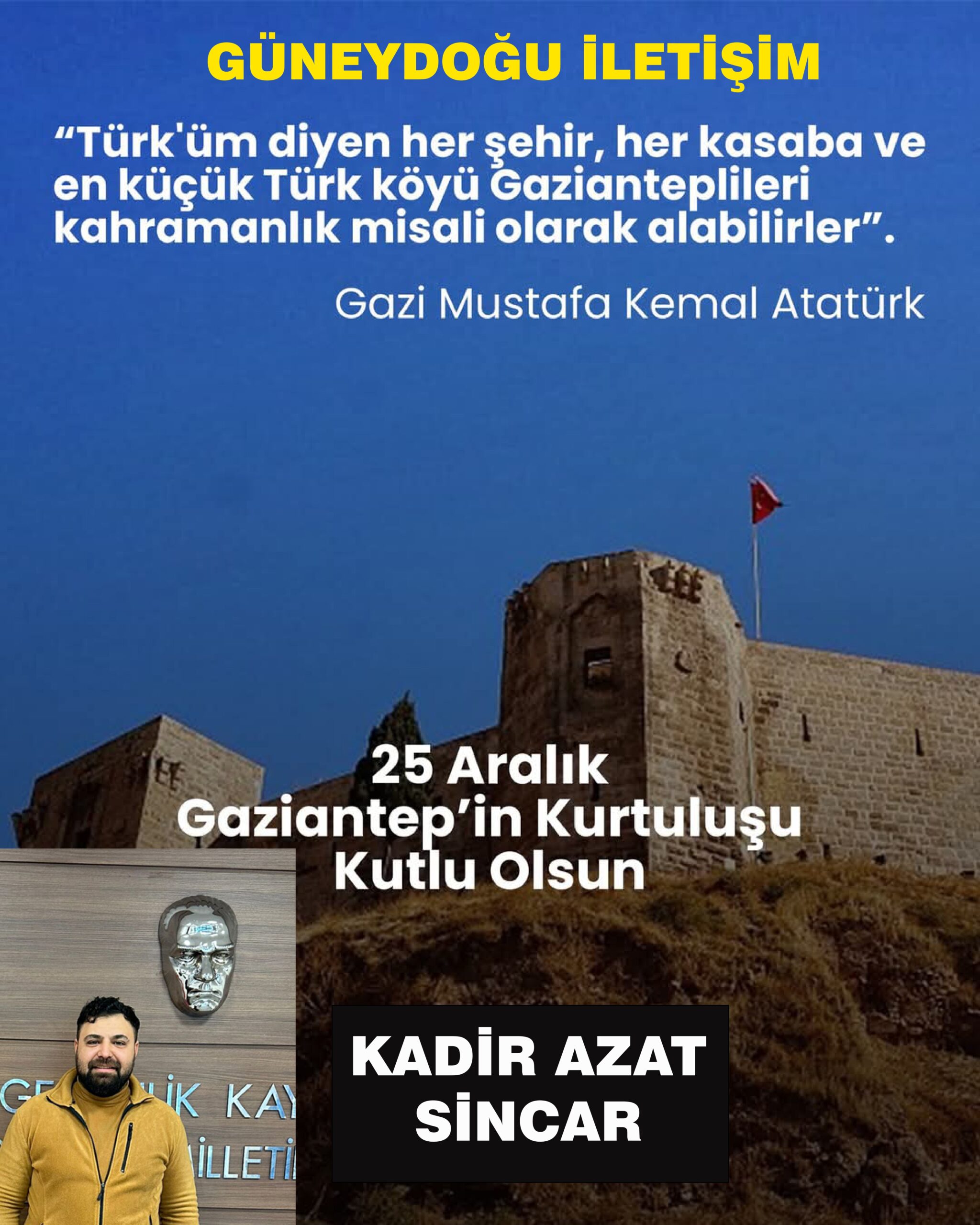 KADİR SİNCAR'DAN 25 ARALIK MESAJI